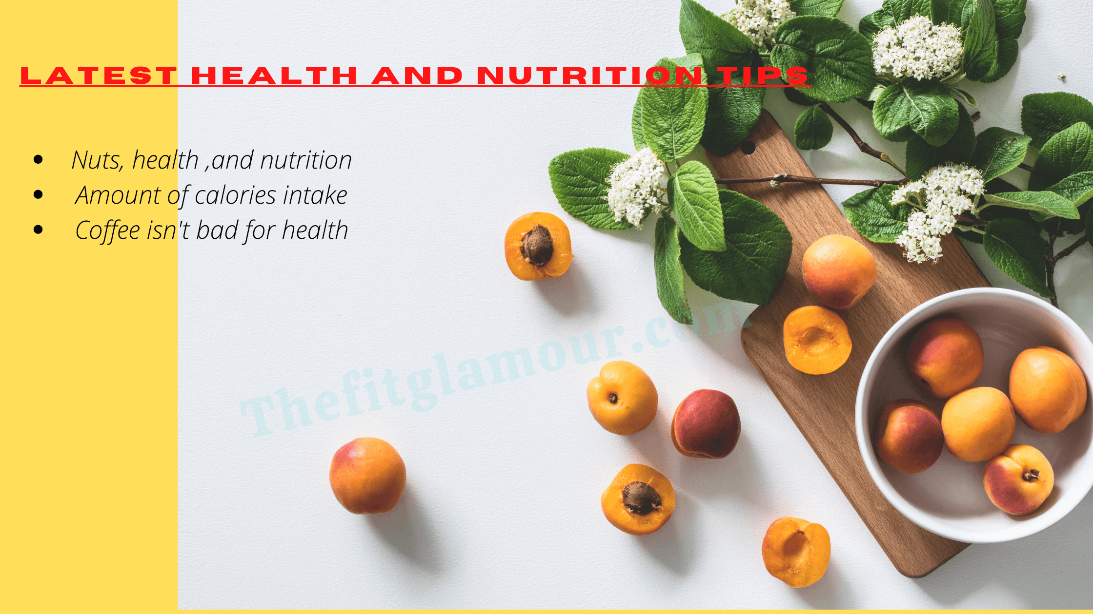 Latest health and nutrition tips 2020
