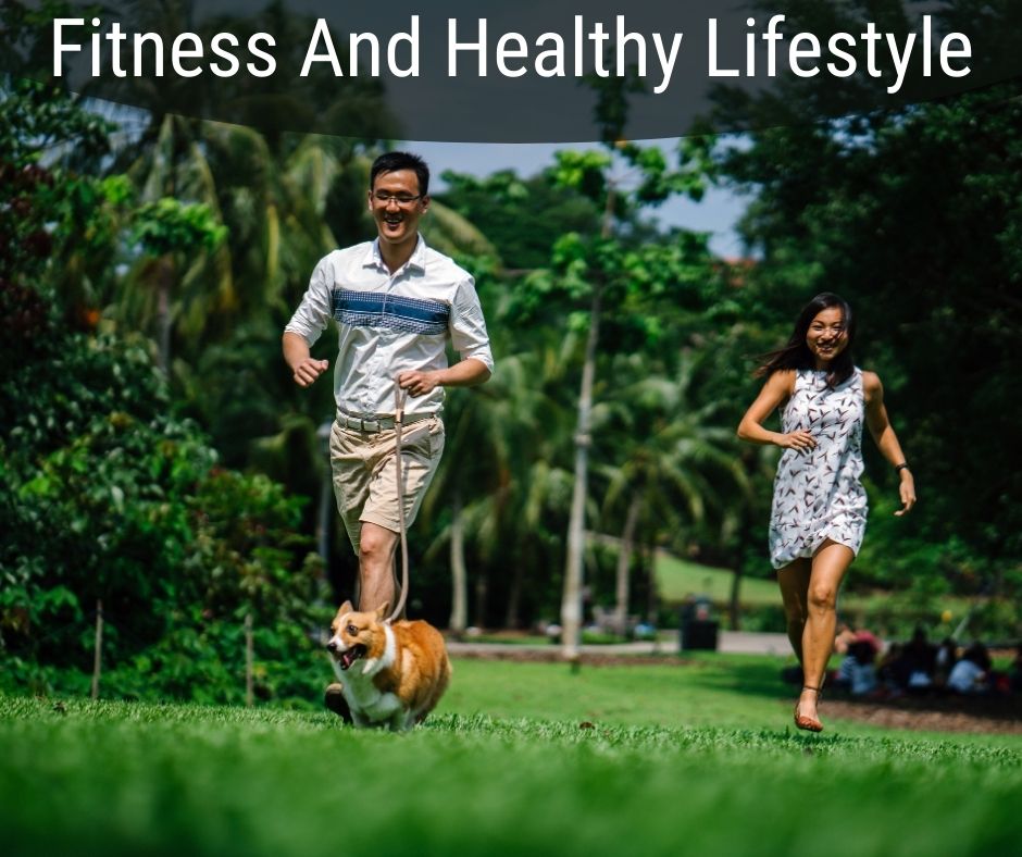 fitness and a healthy lifestyle