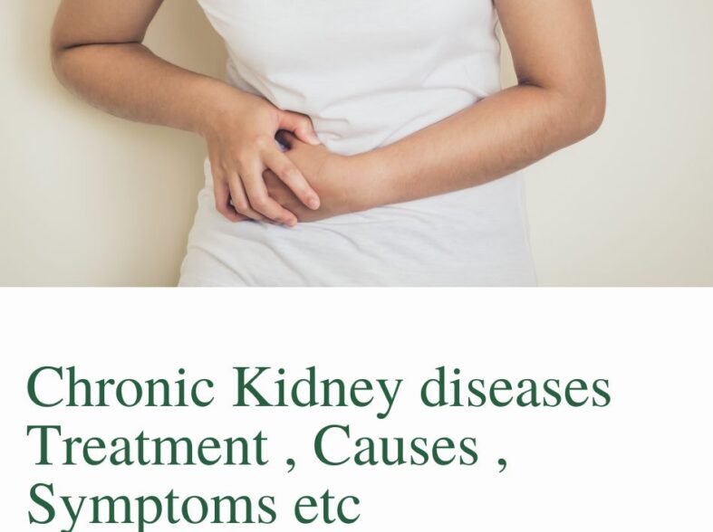 Chronic Kidney diseases